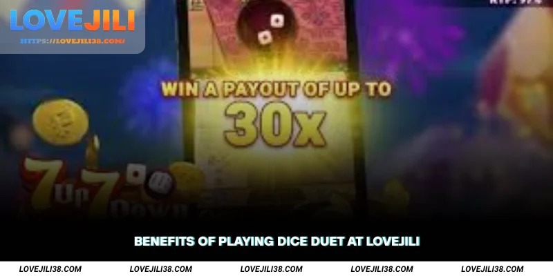 Benefits of Playing Dice Duet at LOVEJILI