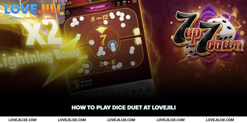 How to Play Dice Duet at LOVEJILI