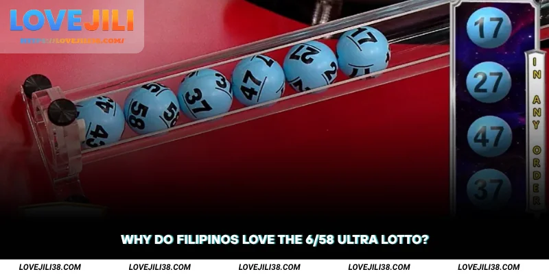 Why Do Filipinos Love the 6/58 Ultra Lotto